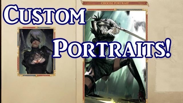 Pathfinder Kingmaker – How to Use Custom Portraits