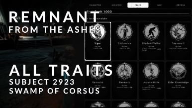 Remnant From the Ashes Traits Guide (How to Unlock)