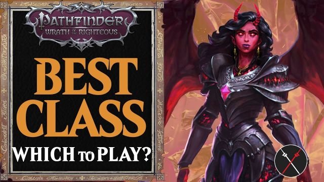 Pathfinder Wrath of the Righteous Class Tier List