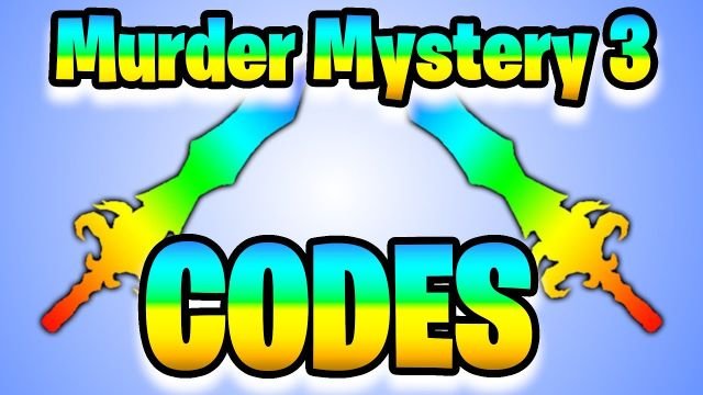 Murder Mystery 3 Codes (October 2022) MM3 codes free skins!