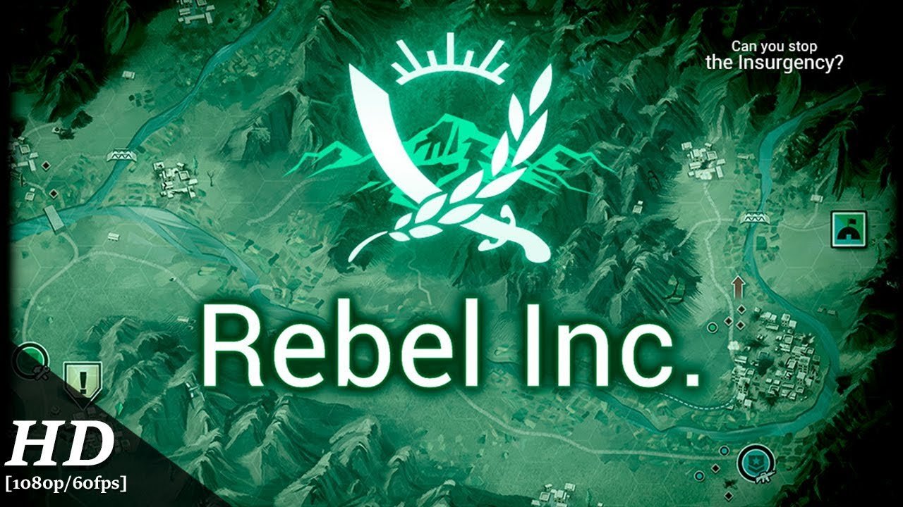 Rebel Inc – Mid-game Guide