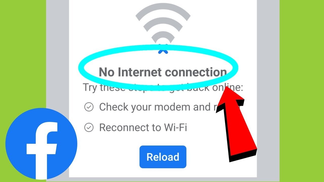 Why Is My Facebook Saying No Internet Connection