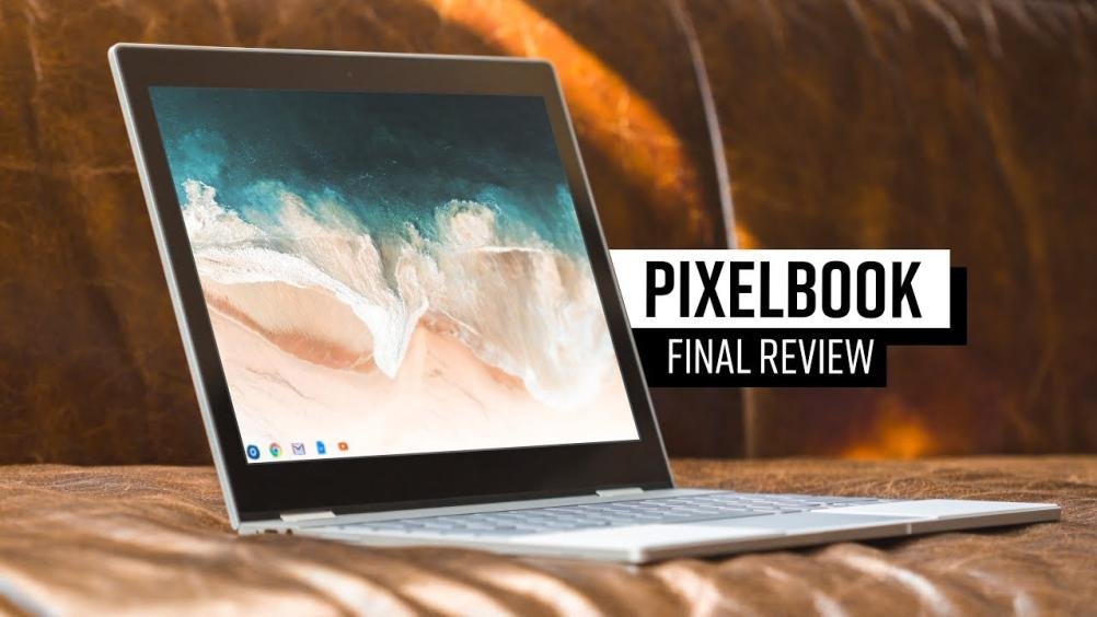 Gle PixelBook 12in Review