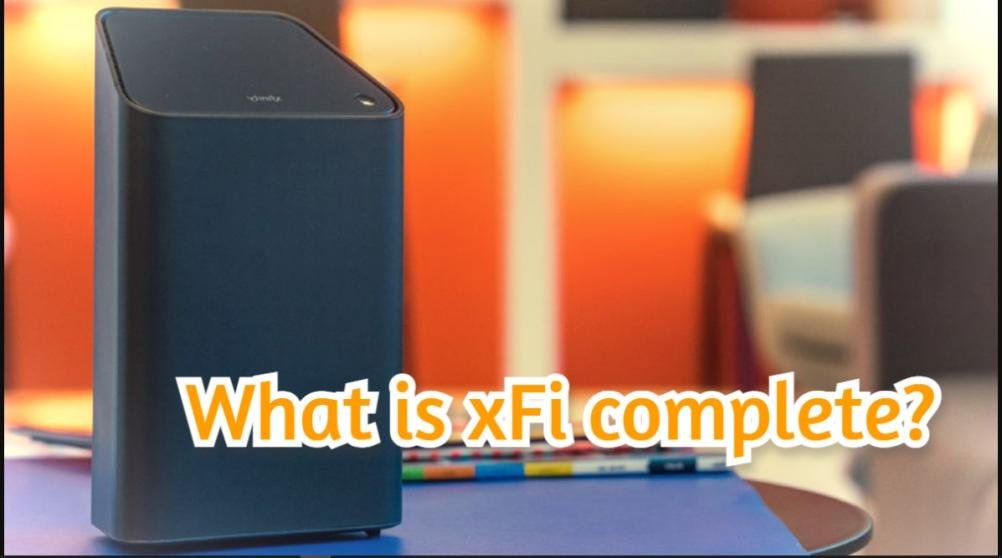 xfi complete