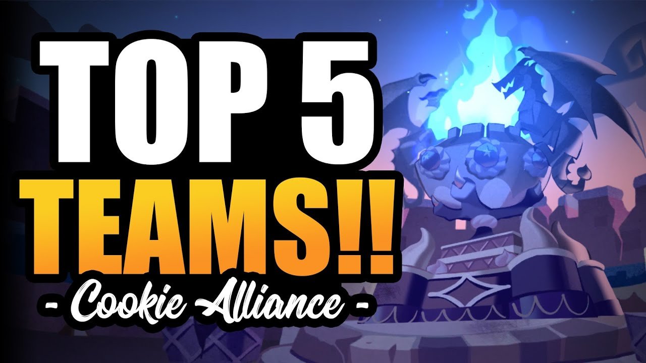 Crk Cookie Alliance Team Guide (List Of 5 Teams)