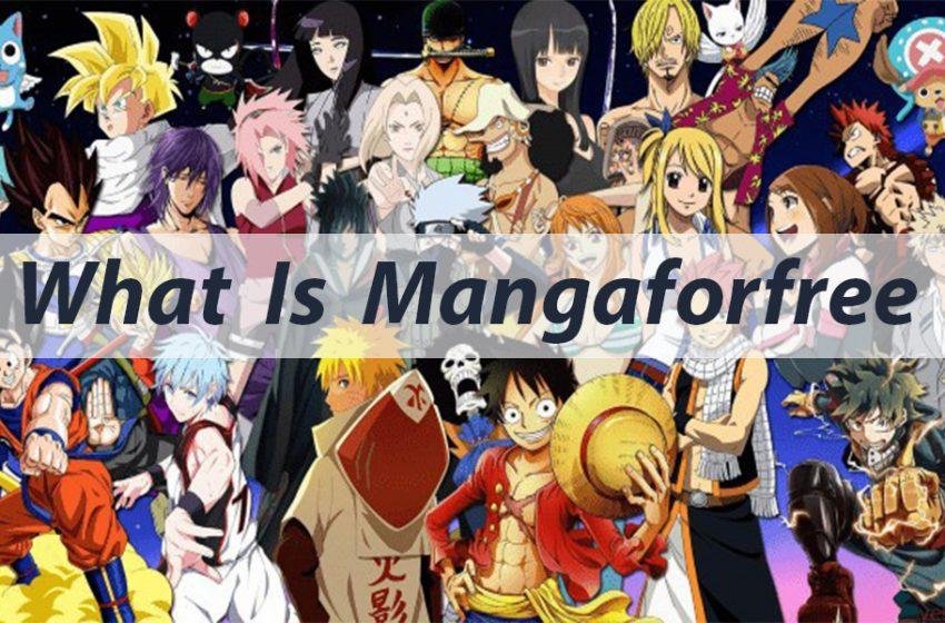 D:\Saad Bhai Content\December Topics\MangaForFree Top 15 Alternatives, Features, Benefits, Pros & Cons\Images\what-is-Mangaforfree-850x560.jpg