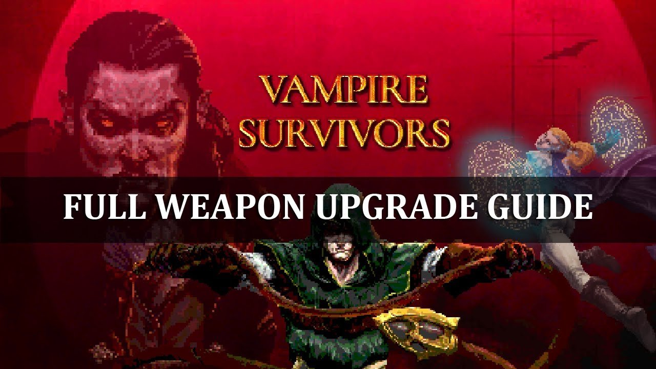 Vampire Survivors Weapon Evolution Guide