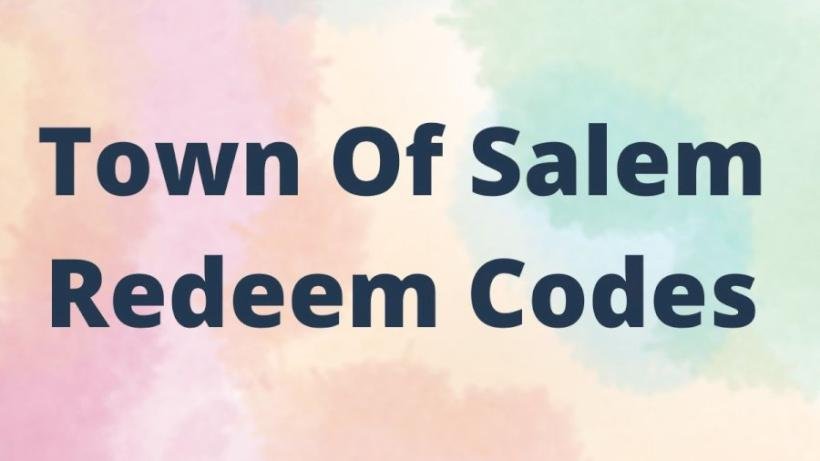 Town Of Salem Redeem Codes February 2023, How To Redeem Town Of Salem Redeem Codes?