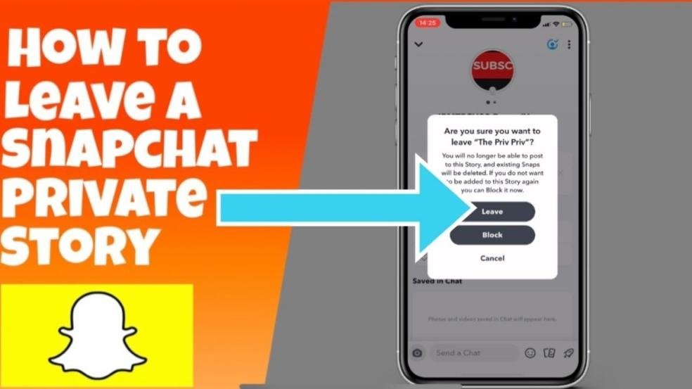 How To Leave A Private Story On Snapchat: Get The Steps To Leave A Private Story On Snapchat - News