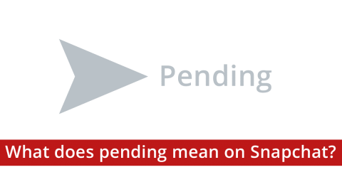 What Does Pending Mean on Snapchat?