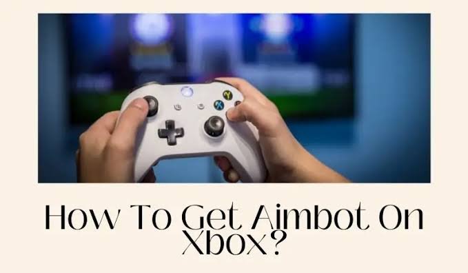 aimbot for xbox series x
