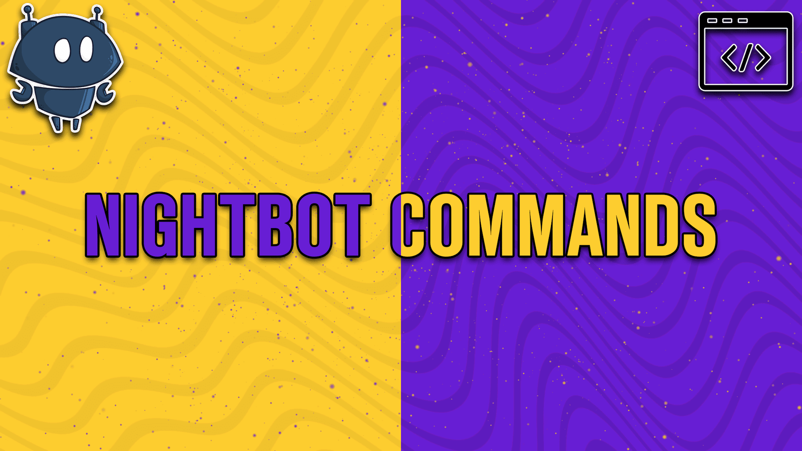 How To Setup Nightbot for Twitch [Guide] - StreamBee