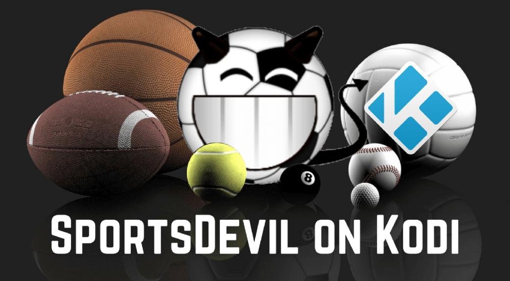 How To Install SportsDevil On Kodi – Ivacy VPN Blog